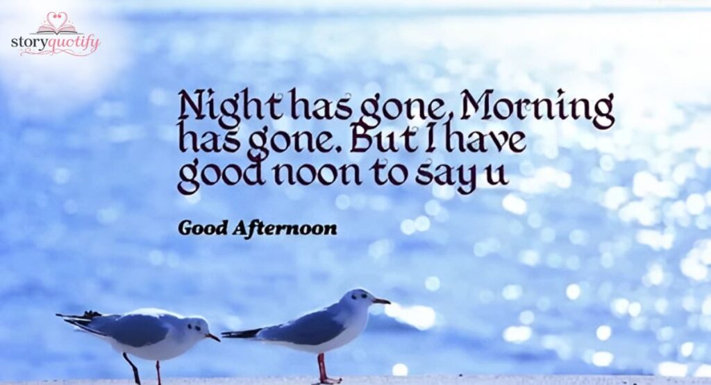 romantic-good-afternoon-quotes