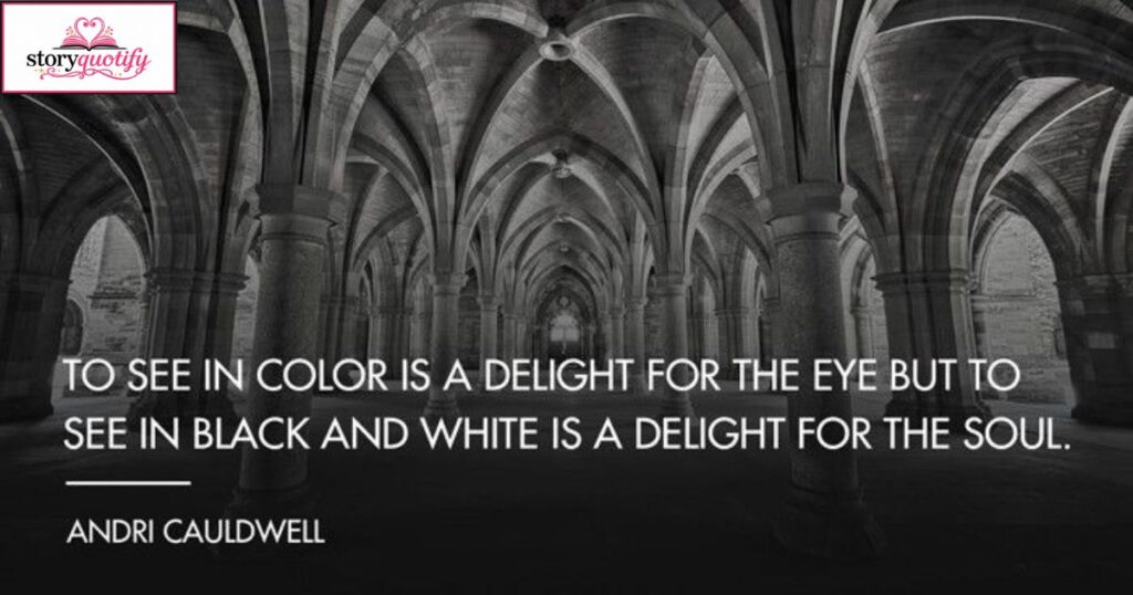 best-black-and-white-quotes
