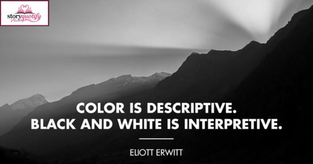 Black and White Quotes About Life