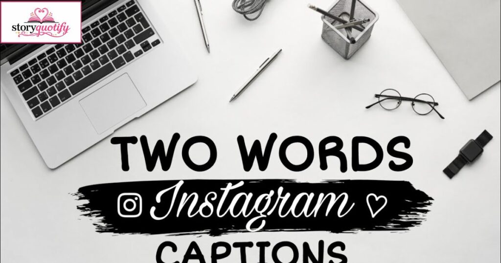 two-word-captions-for-instagram