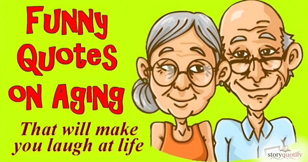 funny-and-positive-old-is-gold-quotes