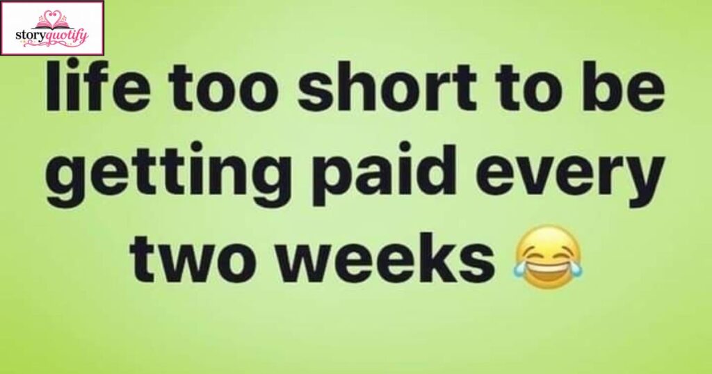 funny-life-is-too-short