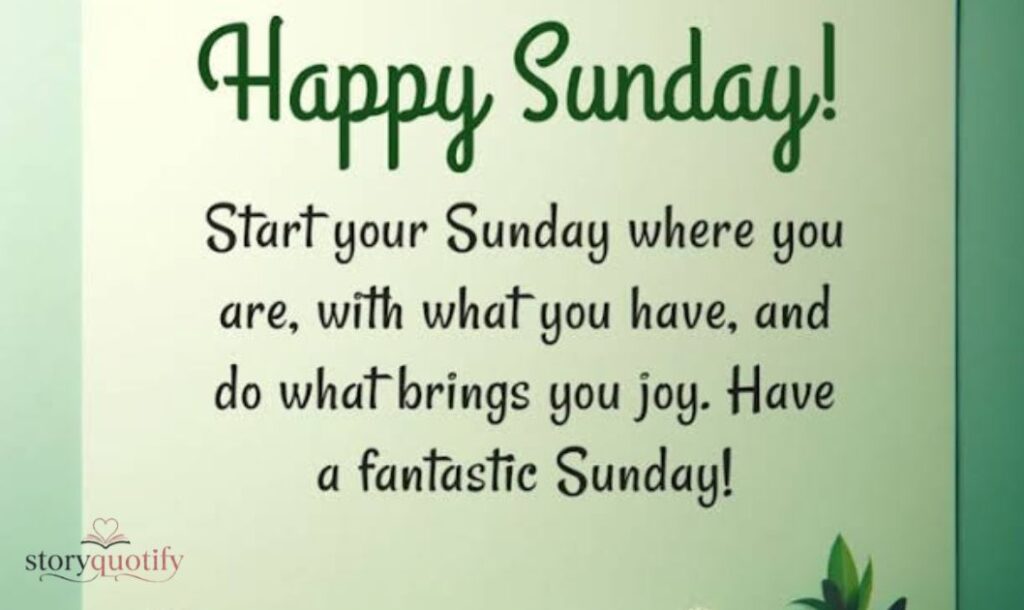happy-sunday-quotes-for-family-and-friends