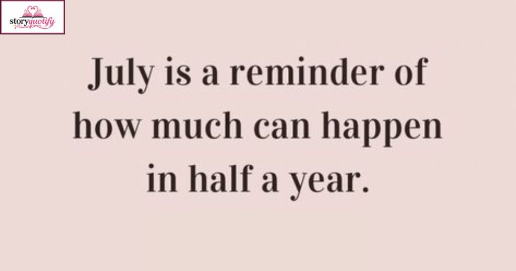 july-quotes