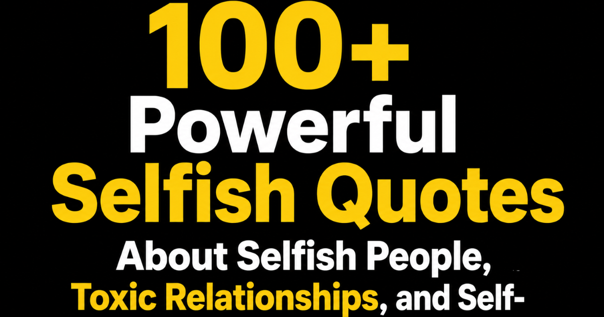 selfish-quotes