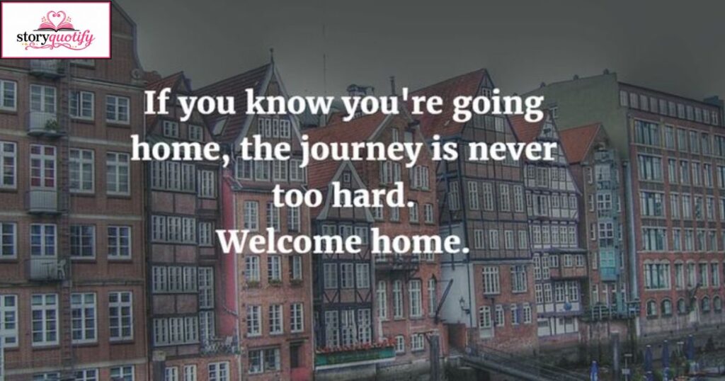 welcome-home-quotes