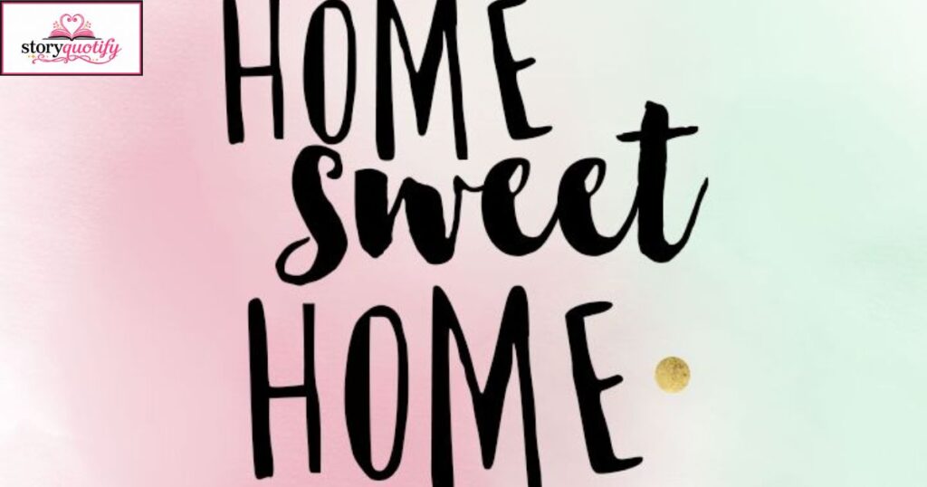 welcome-home-quotes