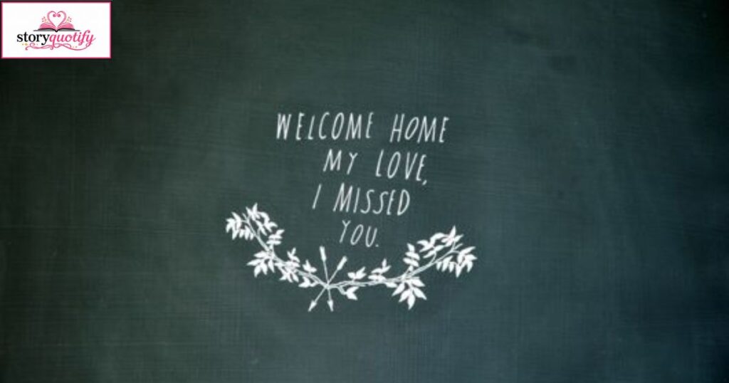 welcome-home-quotes