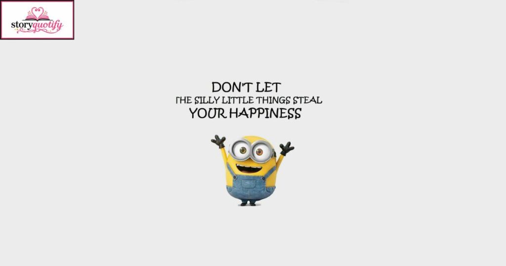 Minions Quotes