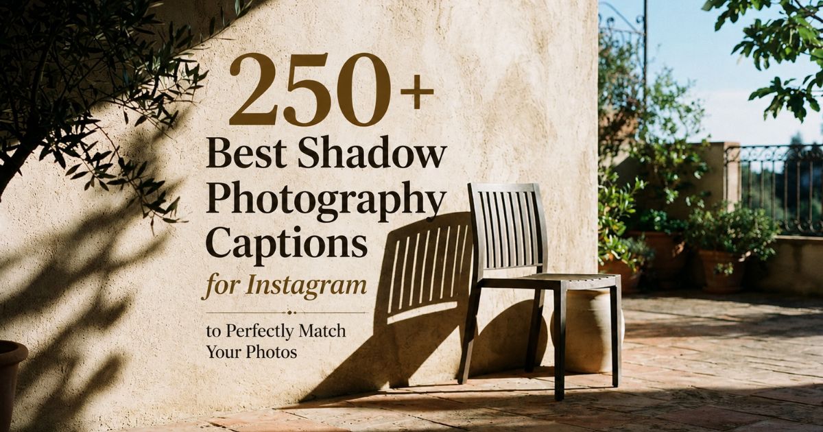 shadow-photography-captions