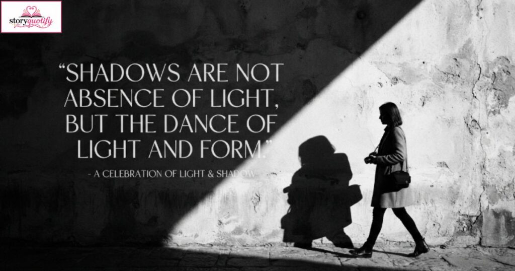 shadow-photography-captions