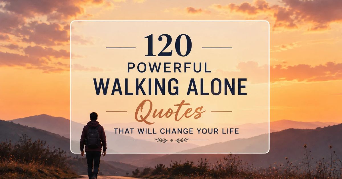 walking-alone-quotes
