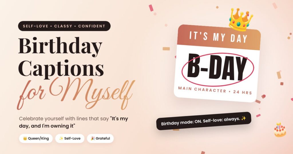 Birthday Captions for Myself