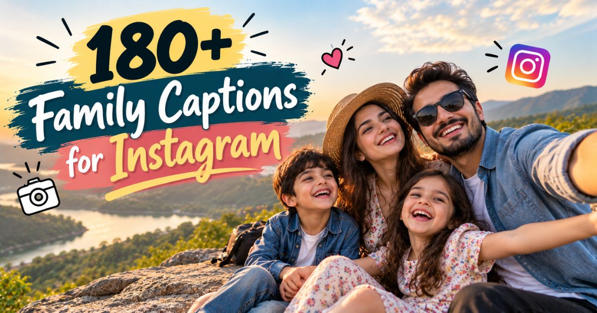 Family Captions for Instagram