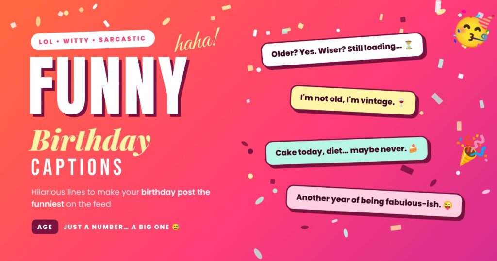Funny Birthday Captions