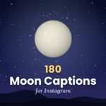 180 Moon Captions for Instagram